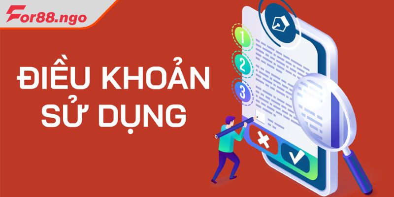 Điều khoản sử dụng For88 chung 